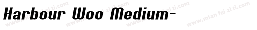 Harbour Woo Medium字体转换